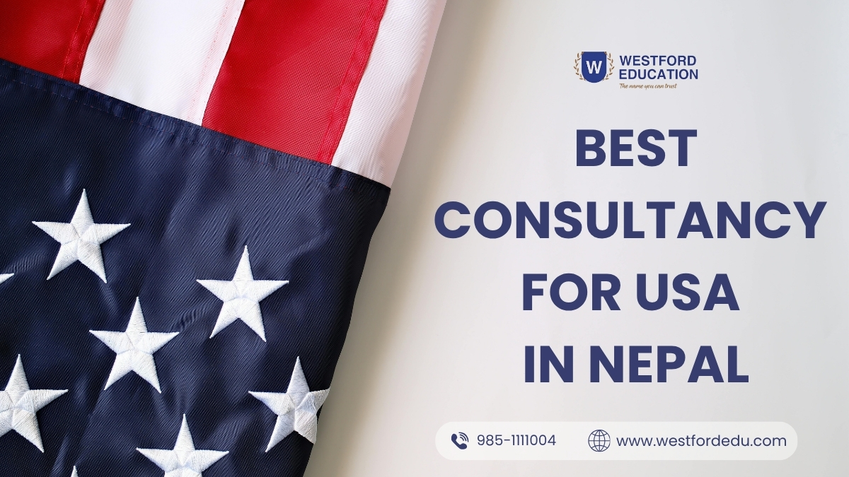 Westford Education graphic promoting the best consultancy for USA in Nepal, featuring the American flag and study abroad services.