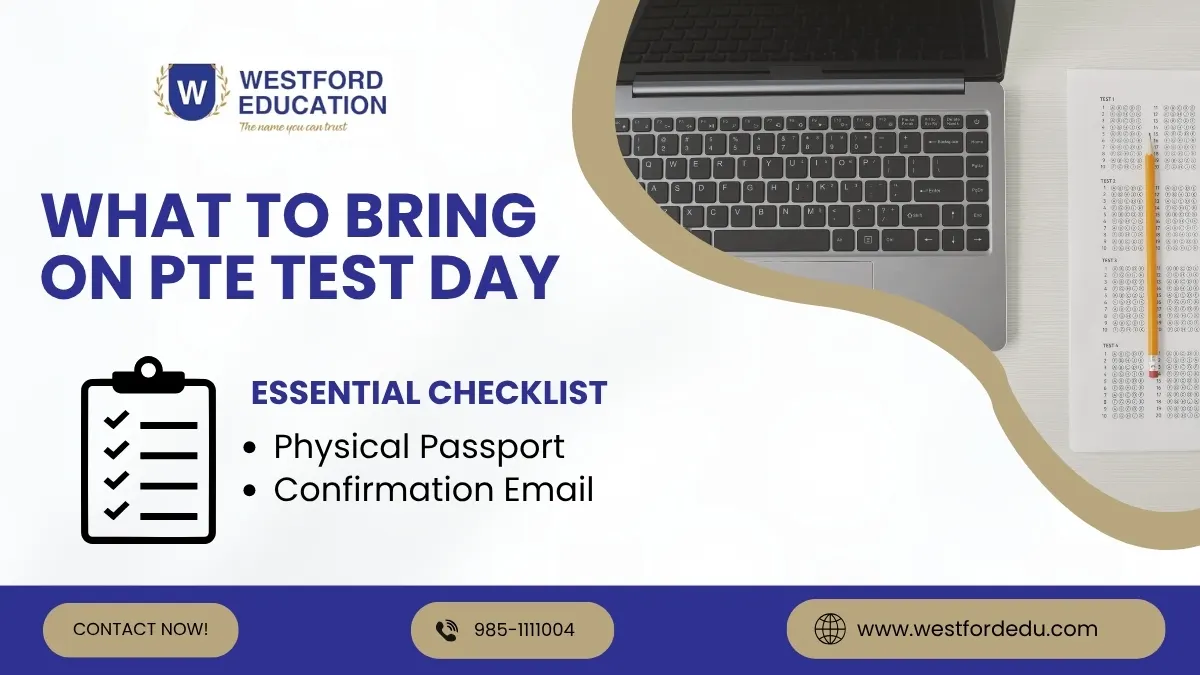 Infographic showing the essential what to bring on PTE test day checklist, including a physical passport and confirmation email, alongside a laptop and exam answer sheet.